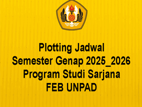 Plotting Jadwal Semester Genap 2025-2026 Prodi Sarjana (S1) FEB Unpad